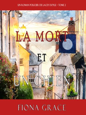 cover image of La Mort et Un Chien